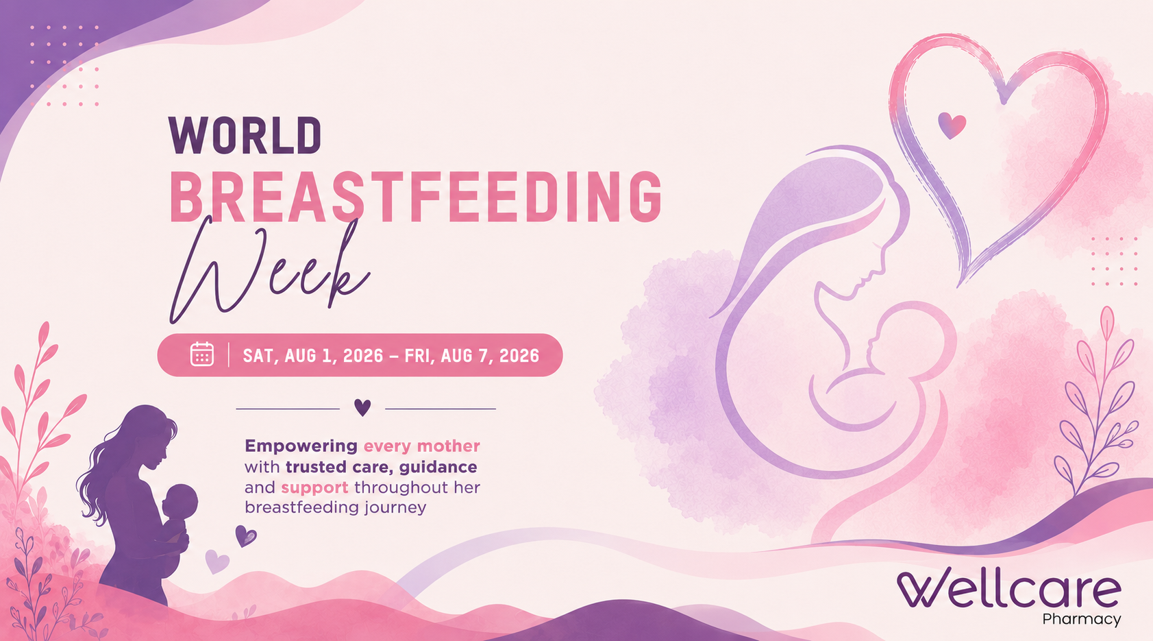 World Breastfeeding Week 2026: Supporting a Healthy and Sustainable Start in LifeWorld Breastfeeding Week | 1–7 August 2026